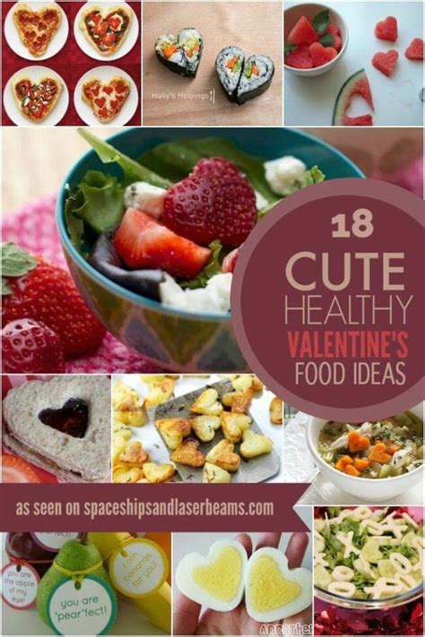 18 Cute Healthy Valentines Day Food Ideas Spaceships And Laser Beams