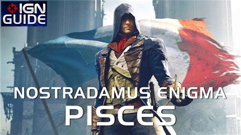 Assassin S Creed Unity Walkthrough Nostradamus Enigma Pisces Youtube