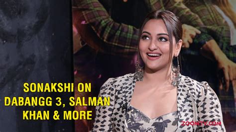 Watch Sonakshi Sinha On Dabangg 3 Her Bond With Salman Khan Why She Hates The Spotlight And More