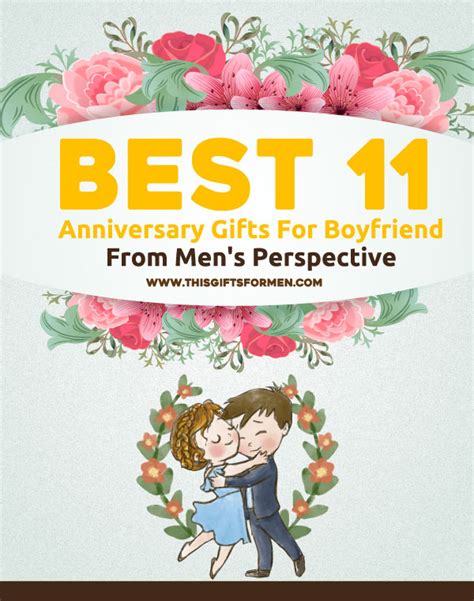 No, these are thoughtful gift ideas that. 11 Sweet Anniversary Gifts For Boyfriend That Will Make ...