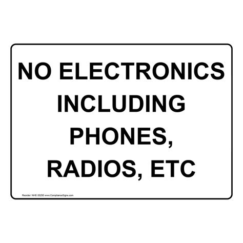 Portrait No Electronics Including Phones Radios Etc Sign Nhep 35250