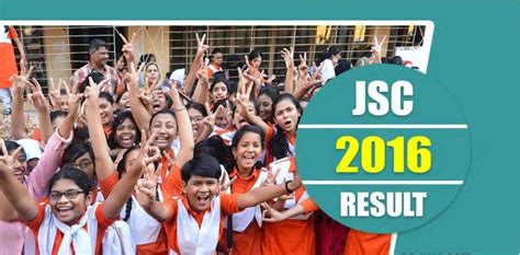 Jsc Result 2016 Subject Wise Marksheet With Number