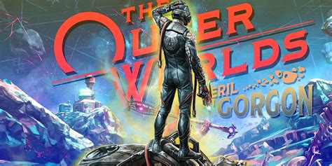 The Outer Worlds Peril On Gorgon What You Need To Know About The Dlc