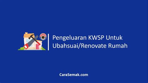 Pengeluaran haji adalah untuk menampung perbelanjaan asas bagi mengerjakan haji dan ia bukanlah menampung keseluruhan kos perbelanjaan bagi merealisasikan impian ahli kwsp untuk memiliki sebuah rumah sendiri melalui skim perumahan rakyat 1 malaysia (pr1ma) iaitu dengan. Cara Pengeluaran KWSP Untuk Ubahsuai Rumah Renovate