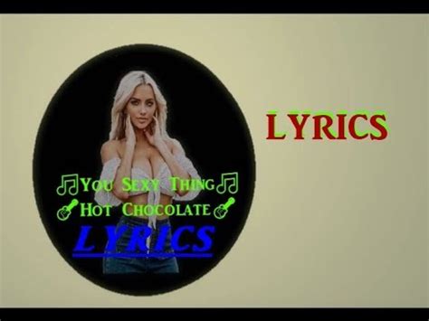 You Sexy Thing Hot Chocolate Lyrics Youtube