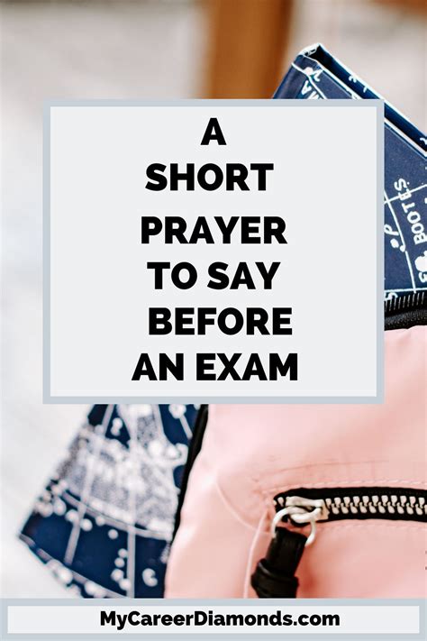 A Short Prayer To Say Before An Exam Prayer Before Exam Short