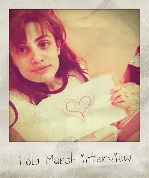 Lola Marsh Interview