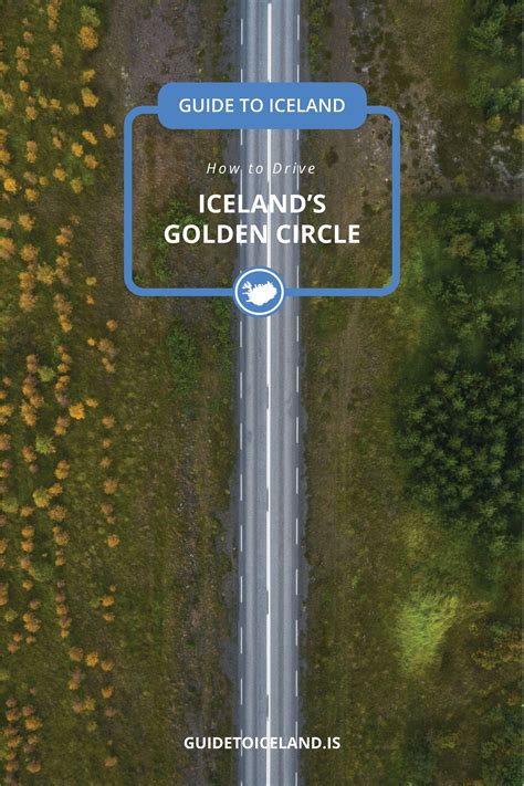 How To Drive Icelands Golden Circle A Complete Guide With Maps