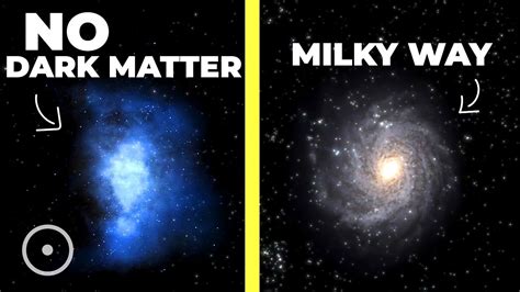 No Dark Matter Was Found In These Galaxies Youtube