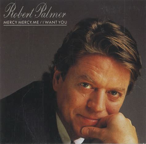 Sep 26, 2020 · and robert palmer, who suffered a heart attack and died 17 years ago sept. Robert Palmer Mercy Mercy Me / I Want You - Snapped ...