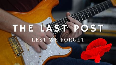 The Last Post Guitar Youtube