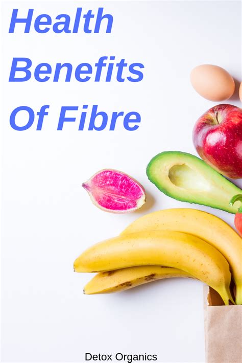 Benefits Of Fiber And The Best Fiber Supplements Detox Organics