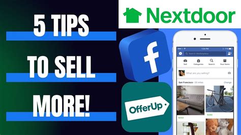How To Sell More On Facebook Marketplace Nextdoor And Offerup 5 Tips