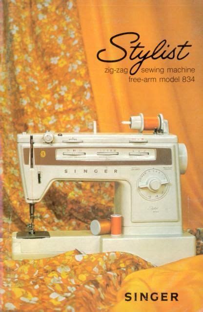 Singer Stylist Model 834 Sewing Machine Instruction Manual 70 Pages Of