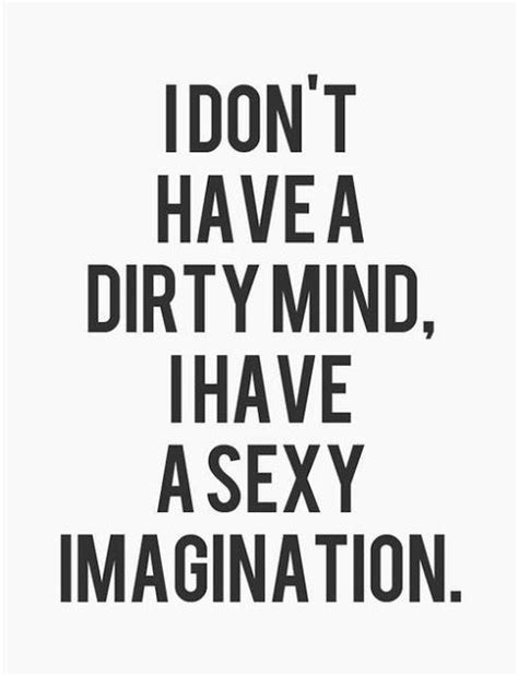 Sexy Quotes Funny Sex Quotes Dirty Quotes Sarcastic Quotes Romantic