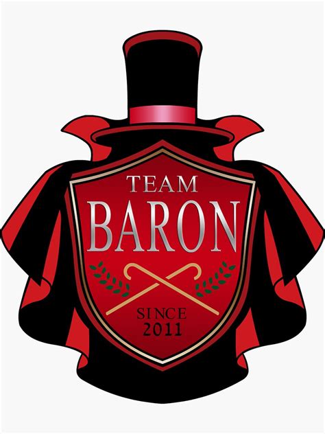 Team Baron Sticker By Dontstopmenow Redbubble