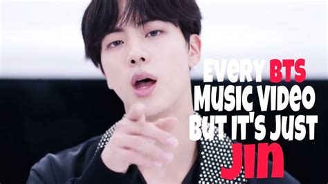 Every Bts Music Video But Its Just Jin Dna Youtube