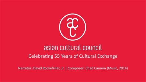 Asian Cultural Council 55th Anniversary Tribute Youtube