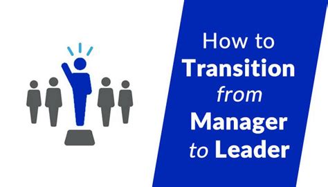 How To Transition From Manager To Leader Katherine Hartvickson