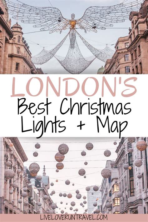 Where To Find The Best Christmas Lights In London Best Christmas