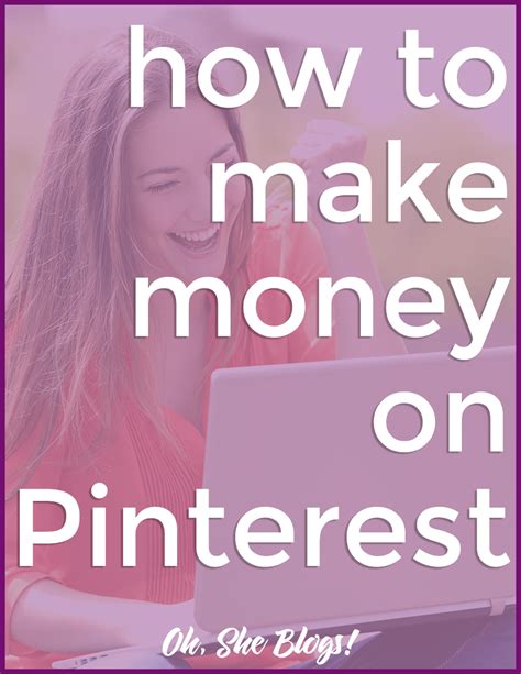 11 Ways To Make Money On Pinterest Oh She Blogs