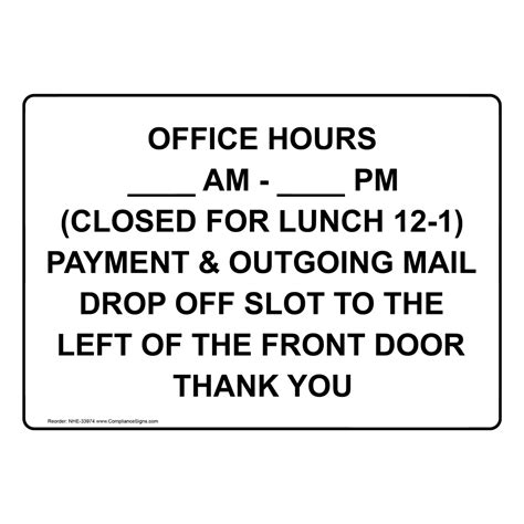 We did not find results for: Office Hours ____ Am - ____ Pm (Closed For Lunch Sign NHE ...