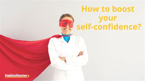 How To Boost Your Self Confidence Habits Mastery
