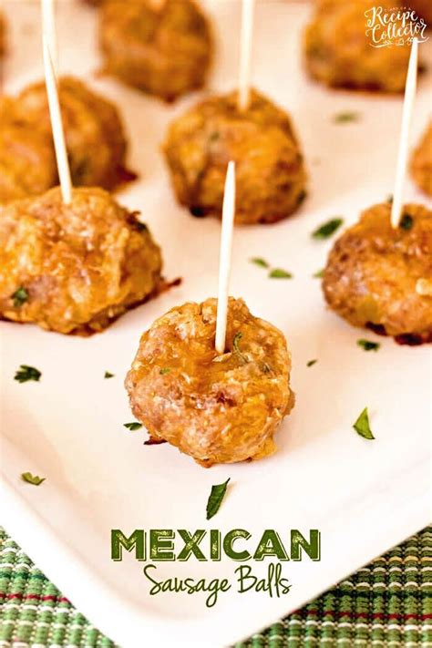 Mexican Sausage Balls A Quick And Easy Appetizer Made With Breakfast