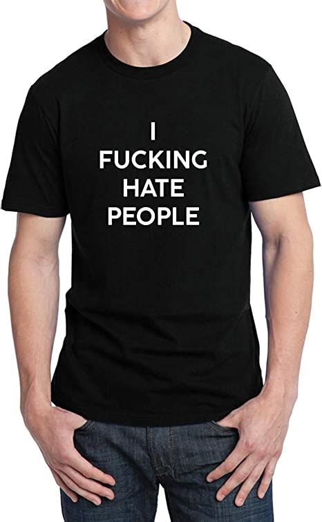 i fucking hate people bitch face love 001028 t shirt birthday for him 2xl man black