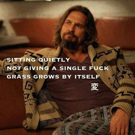 The Dude Abides The Dude Quotes Big Lebowski Quotes Funny Quotes