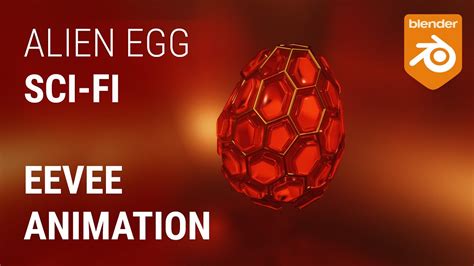 Alien Egg Sci Fi Animation In Eevee By Geometry Nodes Glass In Eevee