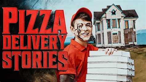 More True Scary Pizza Delivery Stories Youtube