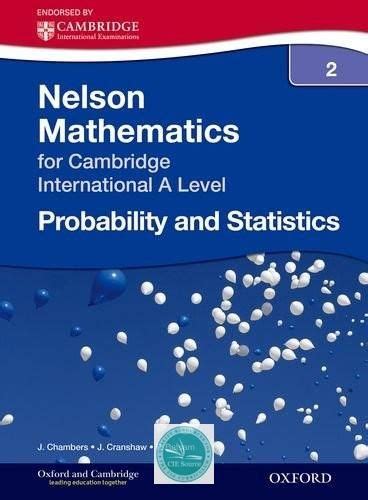 Cambridge international a level further mathematics develops and extends a set of transferable skills. Nelson Mathematics for Cambridge International A Level ...