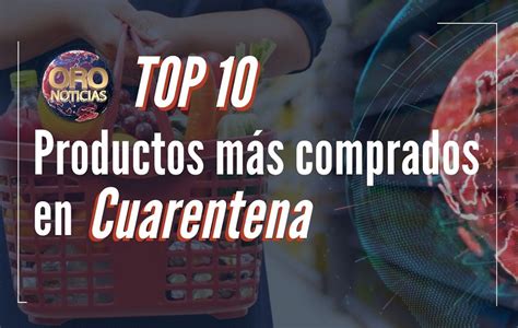 Cu Les Son Los Productos M S Comprados En Cuarentena En Santander