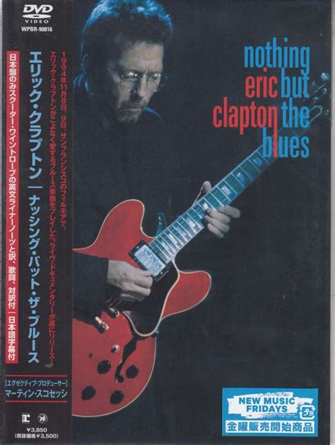Eric Clapton Nothing But The Blues Digisleeve Dvd Jpc