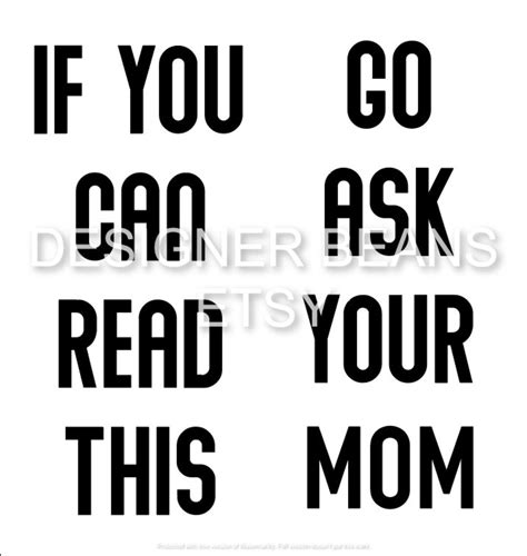 Svg If You Can Read This Go Ask Your Mom Socks Etsy
