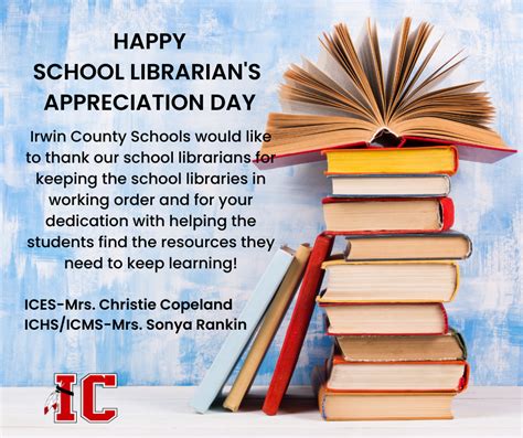 Happy School Librarians Appreciation Day Irwin County High