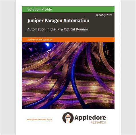 Juniper Networks Paragon Automation Ip Domain Appledore Research