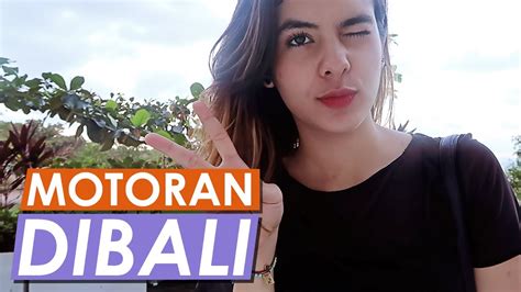 Kedekatan mereka lantaran mereka berada dalam satu managemen yang sama. Steffi Zamora VLOG - MOTORAN DAN SERU-SERUANAN DI BALI ...