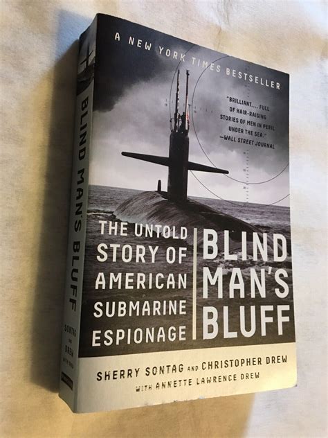 Blind Mans Bluff The Untold Story Of American Submarine Espionage