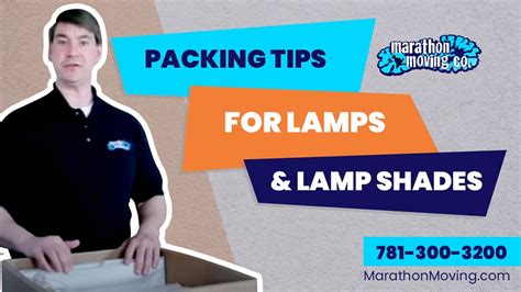 Packing Tips For Lamps And Lamp Shades Youtube