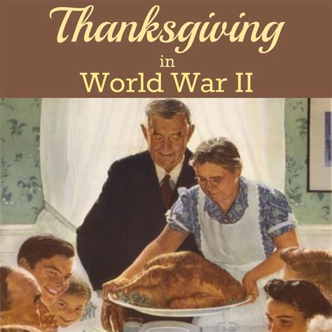 Thanksgiving In World War Ii