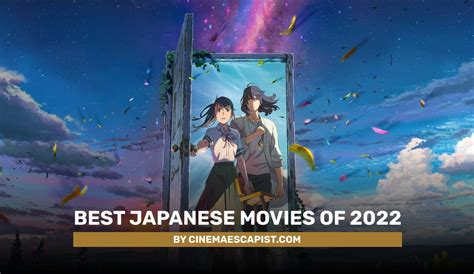 The Best Japanese Movies Of Cinema Escapist
