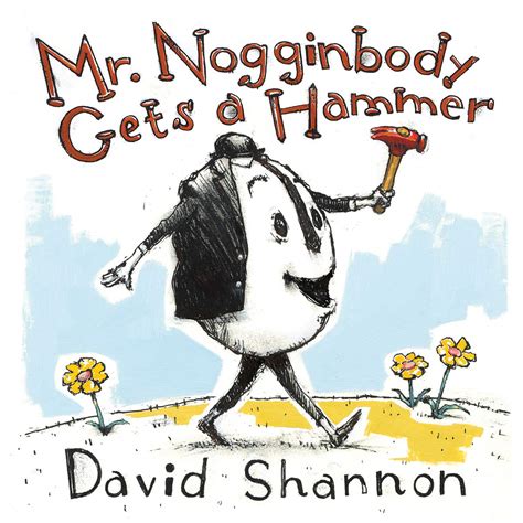 Mr Nogginbody Gets A Hammer Manhattan Book Review