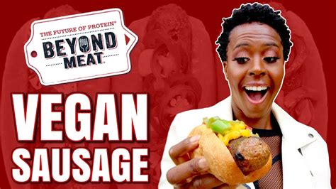 The Beyond Sausage By Beyond Meat Youtube