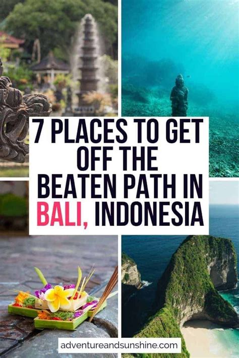 Planning A Trip To Bali Discover Bali Off The Beaten Track At These 7 Bali Destinations These