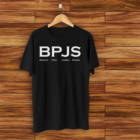 Kamu juga bisa membagikannya ke sanak saudara dan sahabat agar mereka turut tergelak bersama sama. Jual Kaos Kata Kata Lucu BPJS Barisan Para Jomblo Sukses Sablon Polyflex di lapak Rano Setia ...