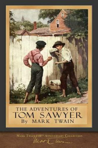 The Adventures Of Tom Sawyer Original Illustrations Twain Mark 9781948132824 Ebay
