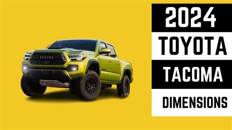 Toyota Tacoma 2024 Interior Dimensions Youtube