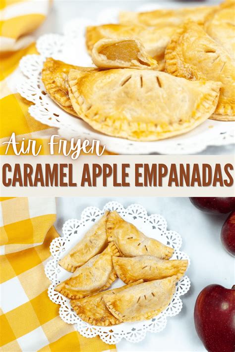 Air Fryer Caramel Apple Empanadas